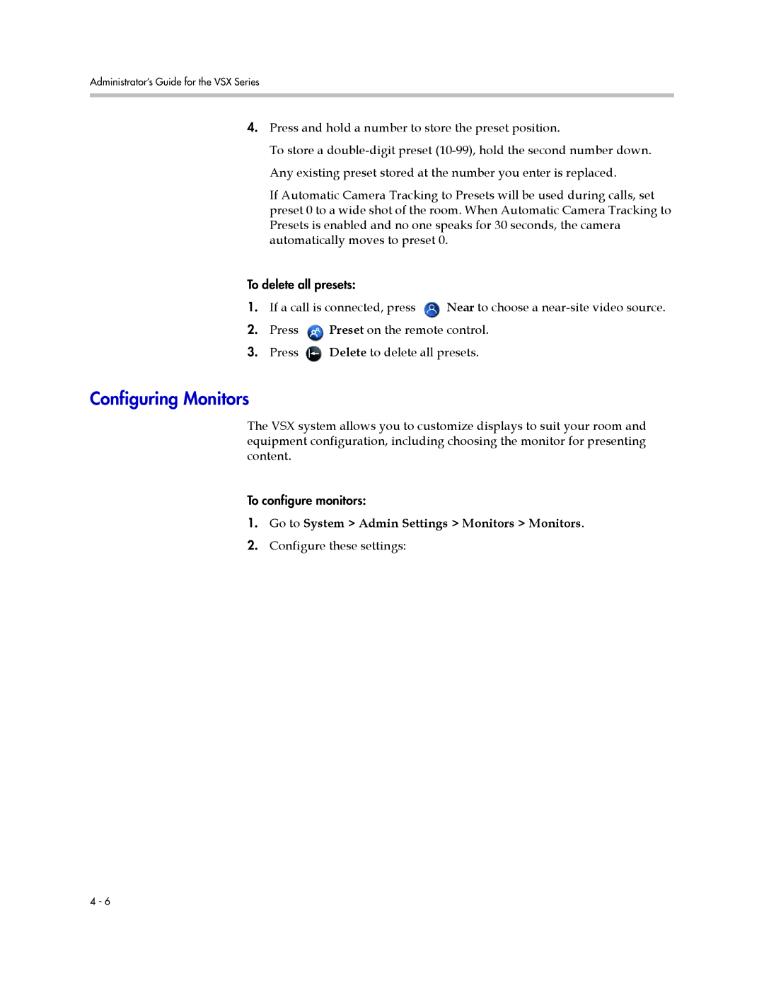 Polycom VSX Series manual Configuring Monitors, Go to System Admin Settings Monitors Monitors 