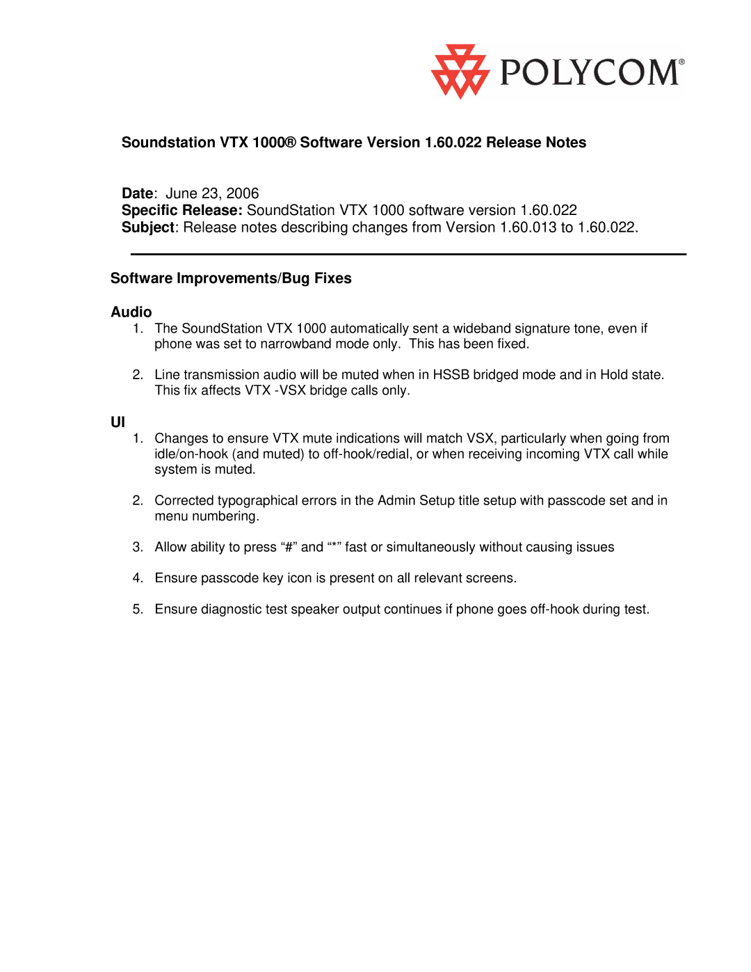 Polycom VTX 1000 manual Software Improvements/Bug Fixes Audio 