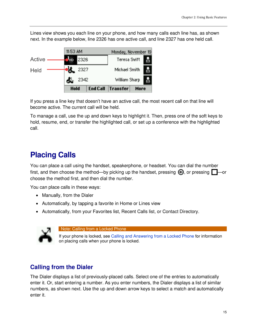 Polycom VVX 300 manual Placing Calls, Calling from the Dialer 