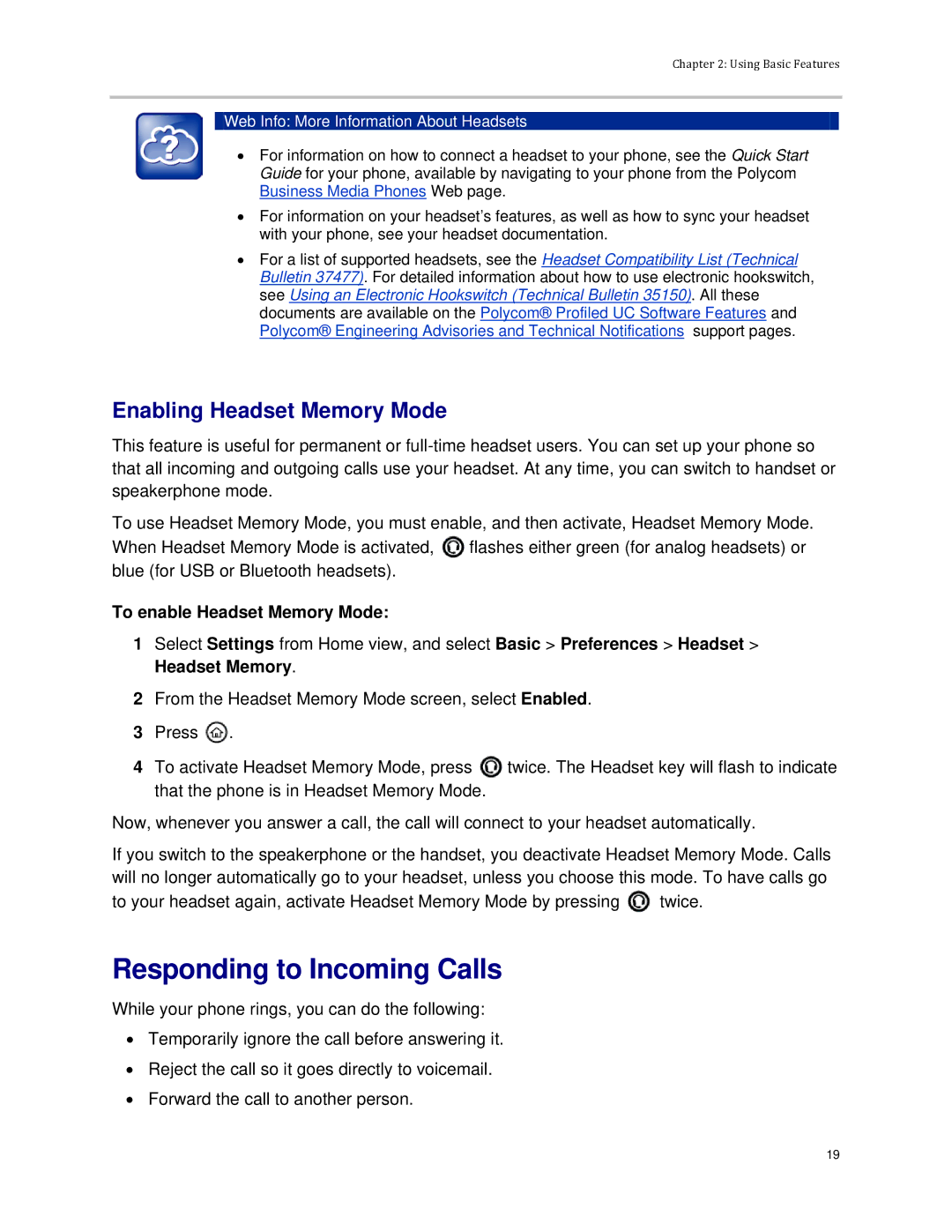 Polycom VVX 300 manual Responding to Incoming Calls, Enabling Headset Memory Mode, To enable Headset Memory Mode 