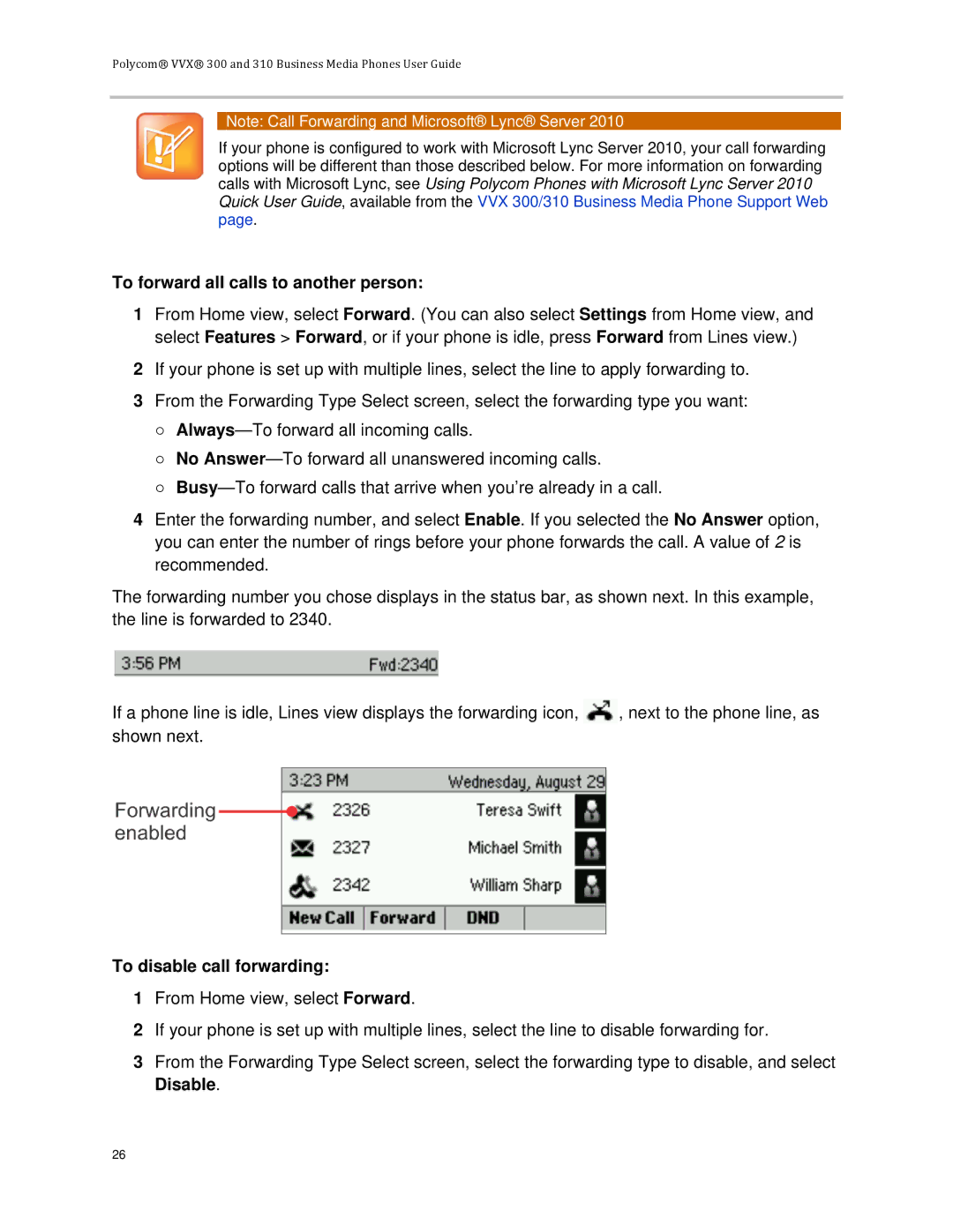 Polycom VVX 300 manual To forward all calls to another person, To disable call forwarding 