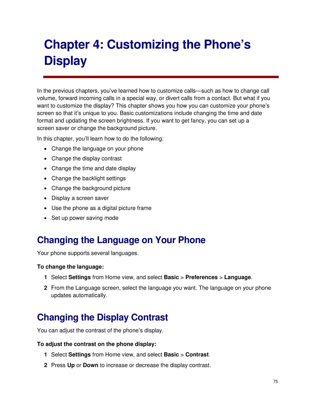 Polycom VVX 300 manual Changing the Language on Your Phone, Changing the Display Contrast, To change the language 