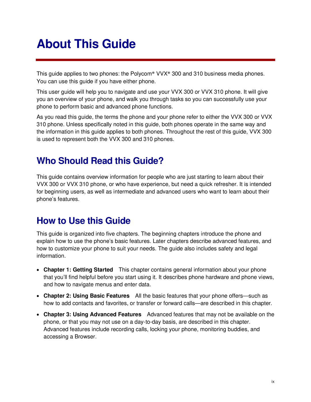 Polycom VVX 300 manual Who Should Read this Guide?, How to Use this Guide 