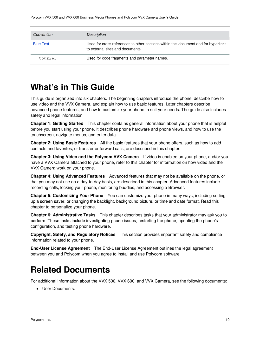 Polycom vvx 500 manual What’s in This Guide, Related Documents 