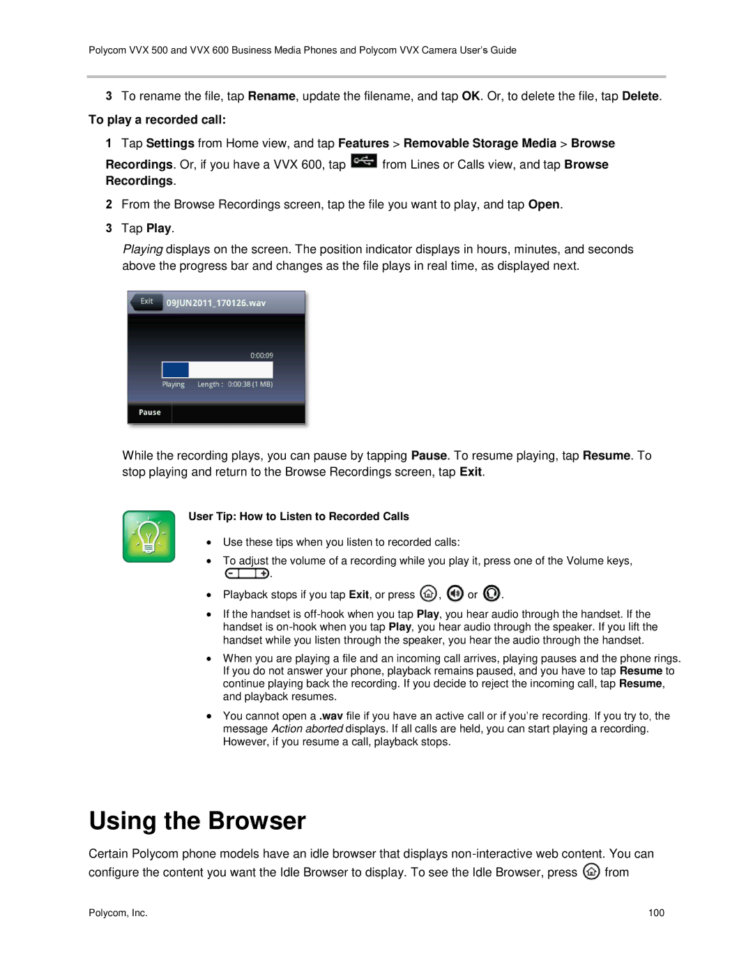 Polycom vvx 500 manual Using the Browser, User Tip How to Listen to Recorded Calls 