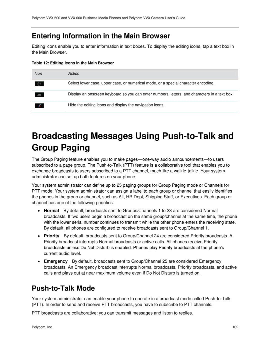 Polycom vvx 500 manual Broadcasting Messages Using Push-to-Talk and Group Paging, Entering Information in the Main Browser 