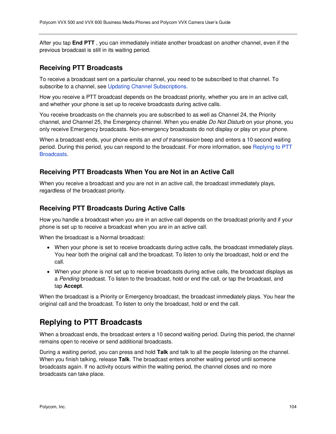 Polycom vvx 500 manual Replying to PTT Broadcasts, Receiving PTT Broadcasts 