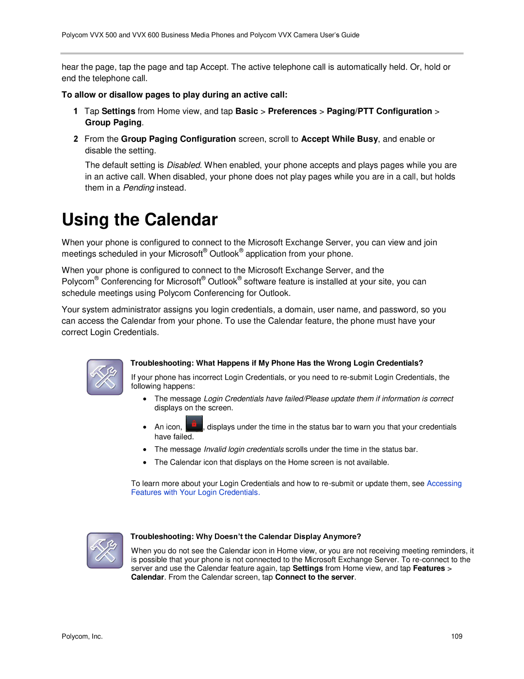 Polycom vvx 500 manual Using the Calendar, Troubleshooting Why Doesn’t the Calendar Display Anymore? 