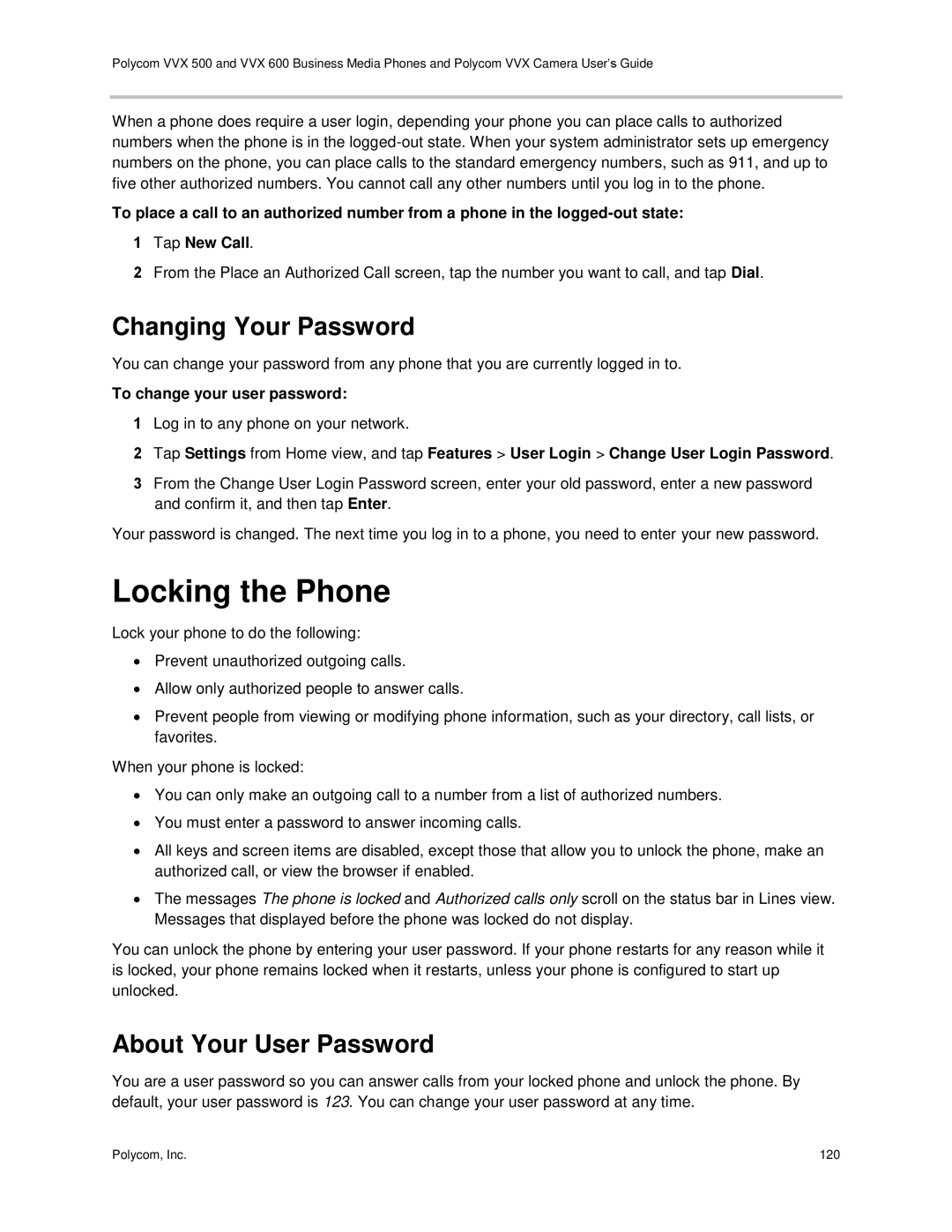 Polycom vvx 500 manual Locking the Phone, Changing Your Password, About Your User Password, To change your user password 