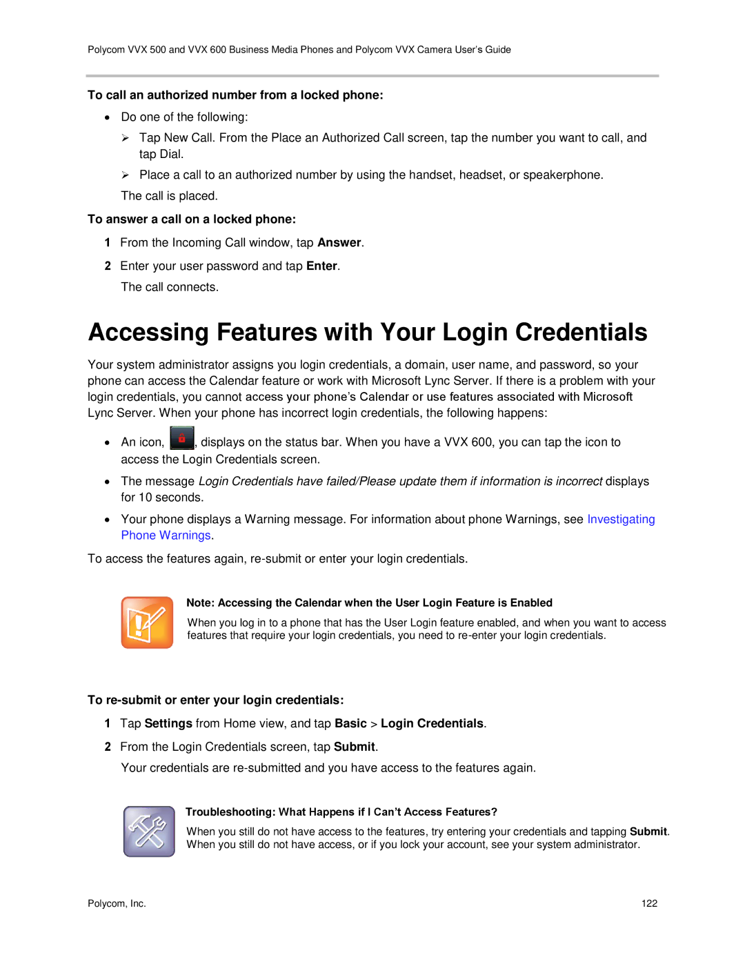 Polycom vvx 500 manual Accessing Features with Your Login Credentials, To call an authorized number from a locked phone 