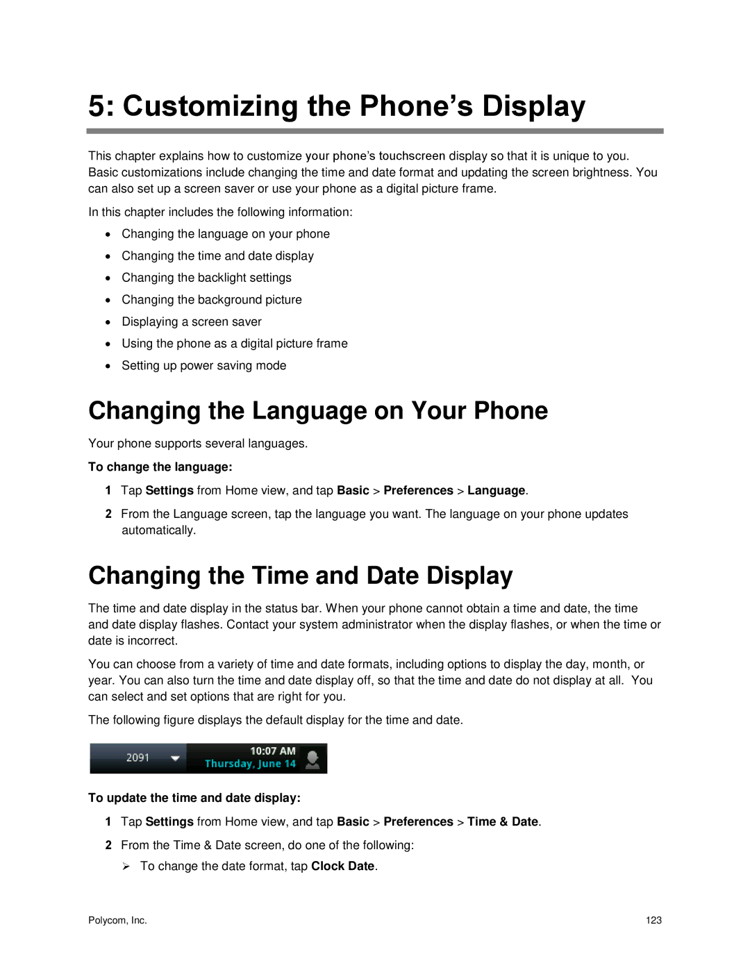 Polycom vvx 500 manual Changing the Language on Your Phone, Changing the Time and Date Display 