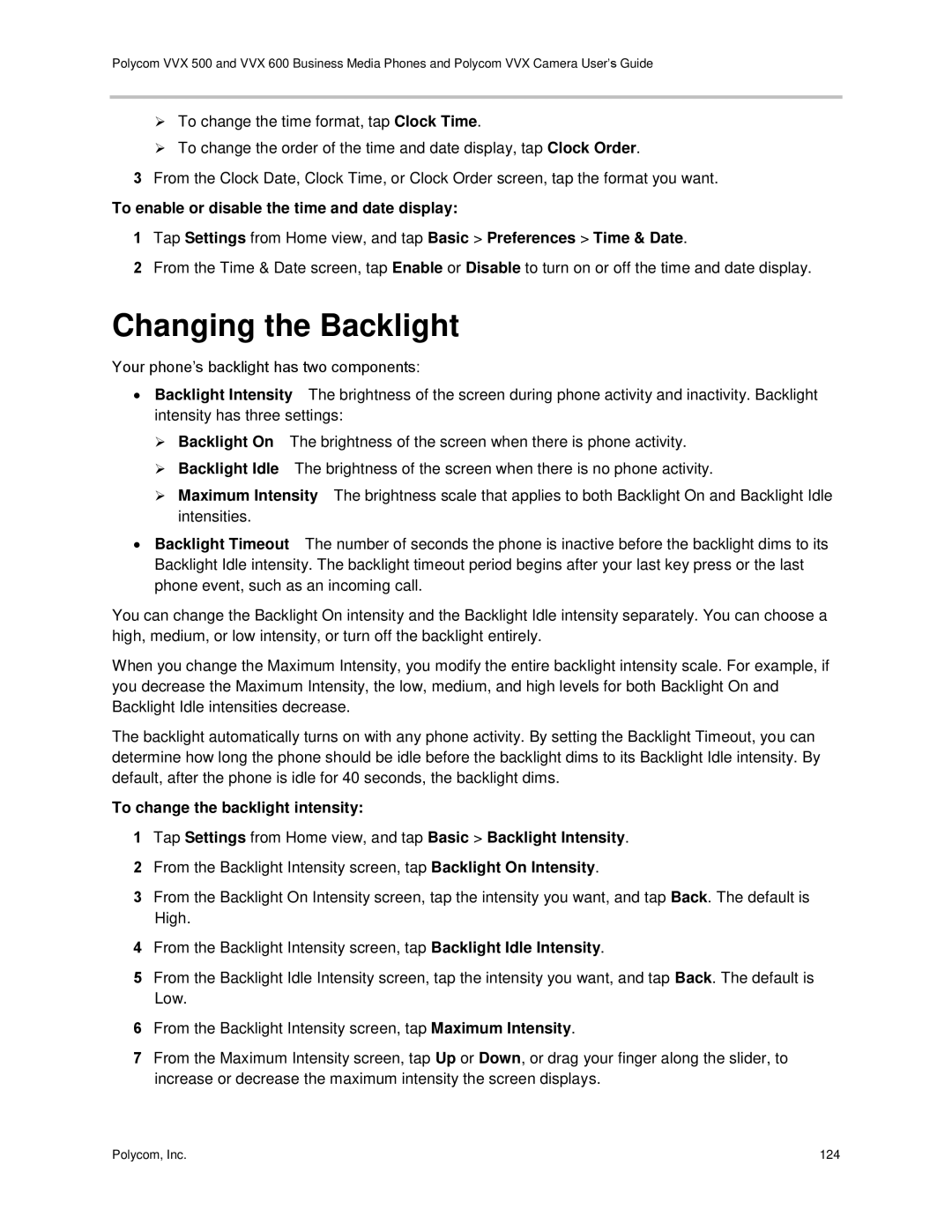 Polycom vvx 500 manual Changing the Backlight 