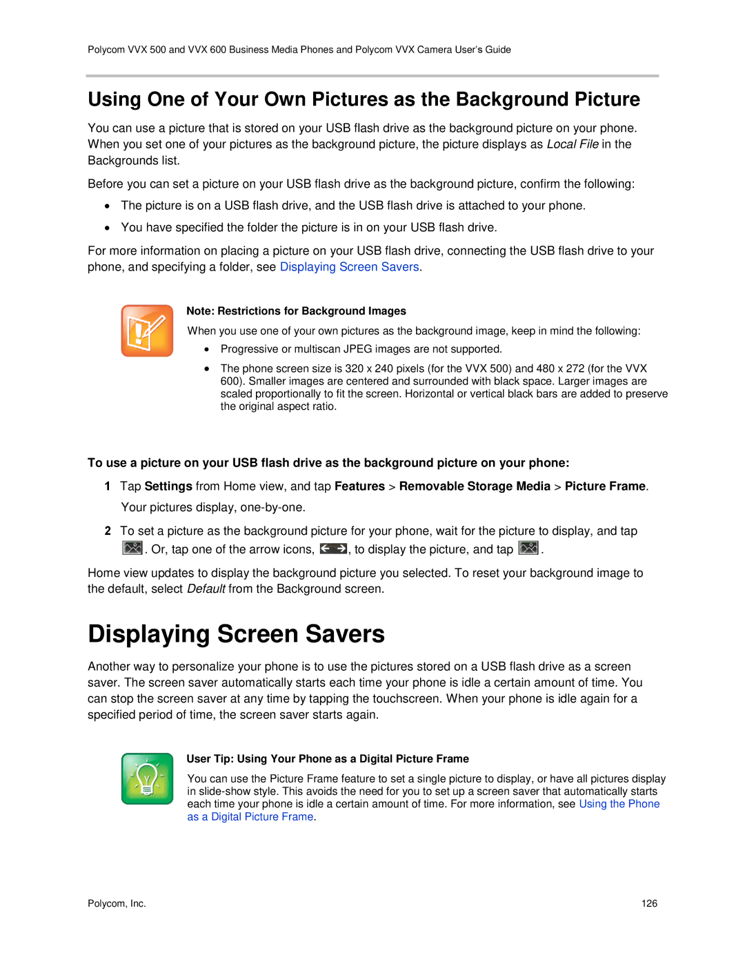 Polycom vvx 500 manual Displaying Screen Savers, Using One of Your Own Pictures as the Background Picture 