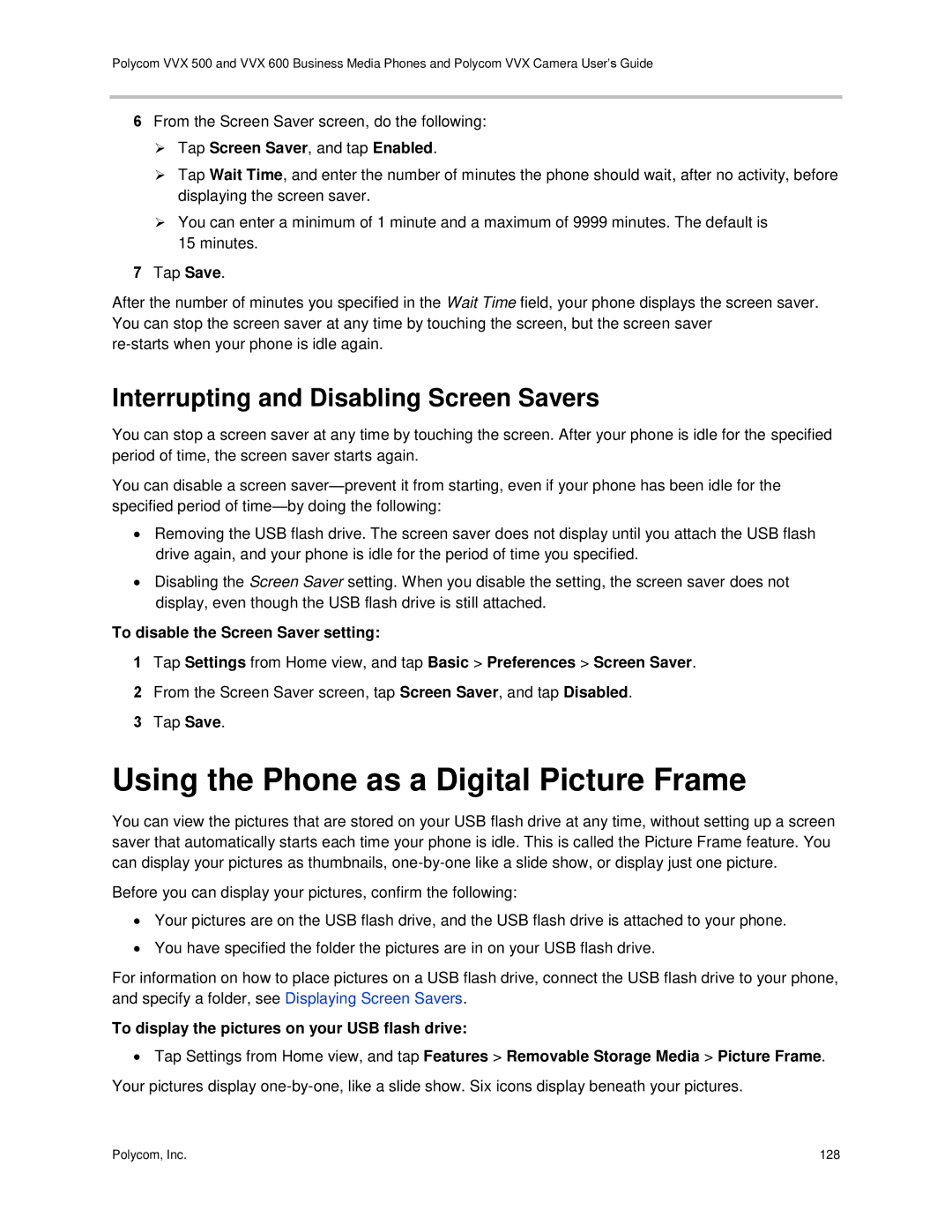 Polycom vvx 500 manual Using the Phone as a Digital Picture Frame, Interrupting and Disabling Screen Savers 
