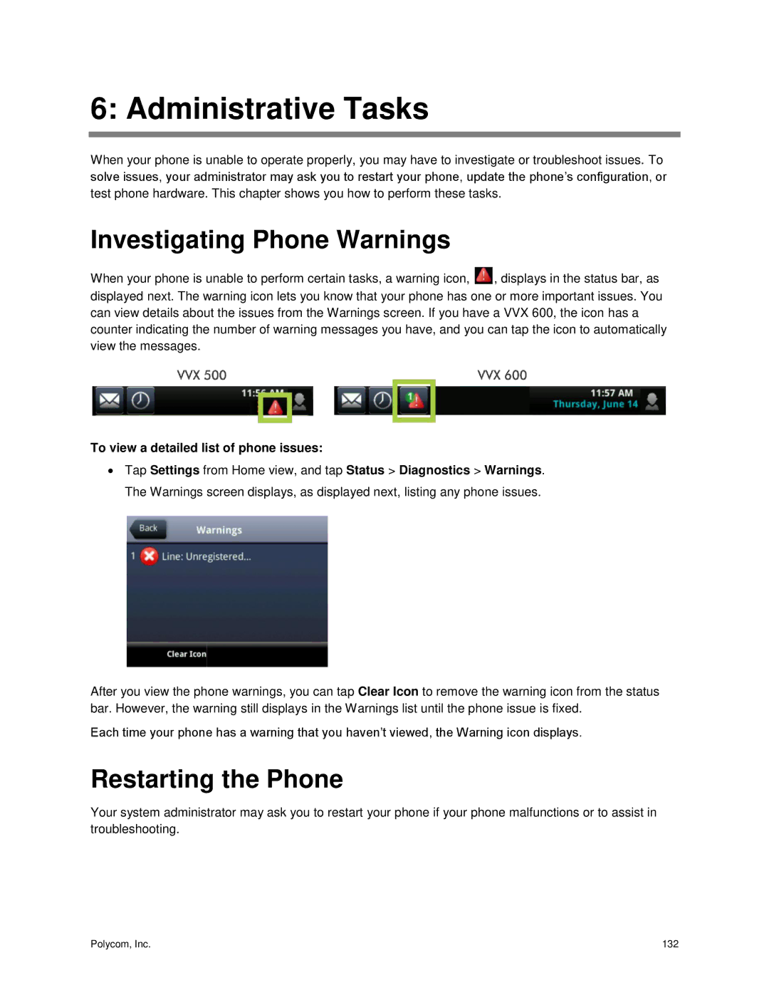 Polycom vvx 500 manual Investigating Phone Warnings, Restarting the Phone 