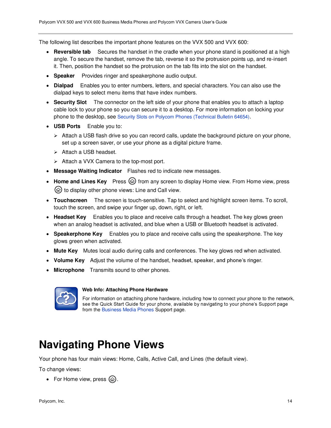 Polycom vvx 500 manual Navigating Phone Views, Web Info Attaching Phone Hardware 