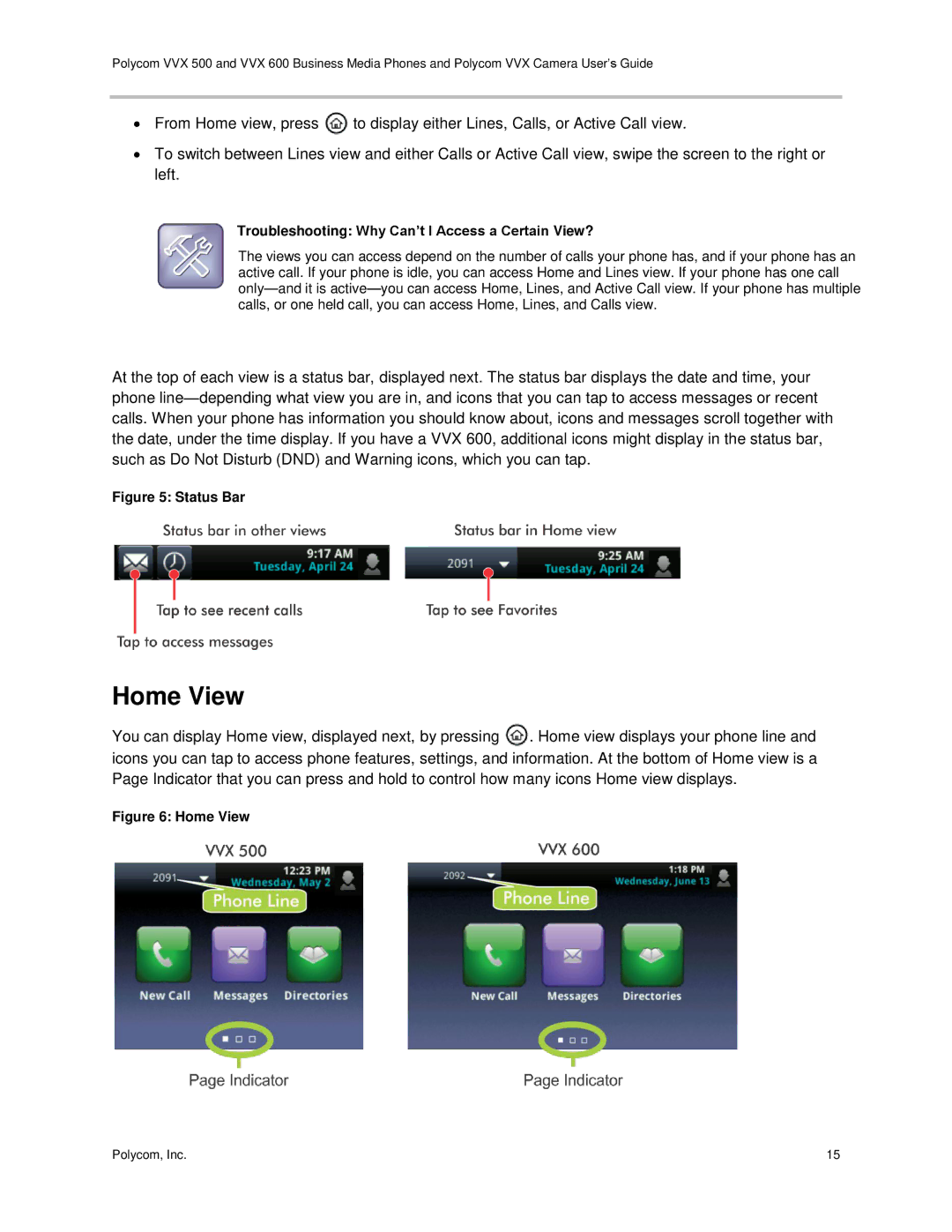 Polycom vvx 500 manual Home View, Troubleshooting Why Can’t I Access a Certain View? 