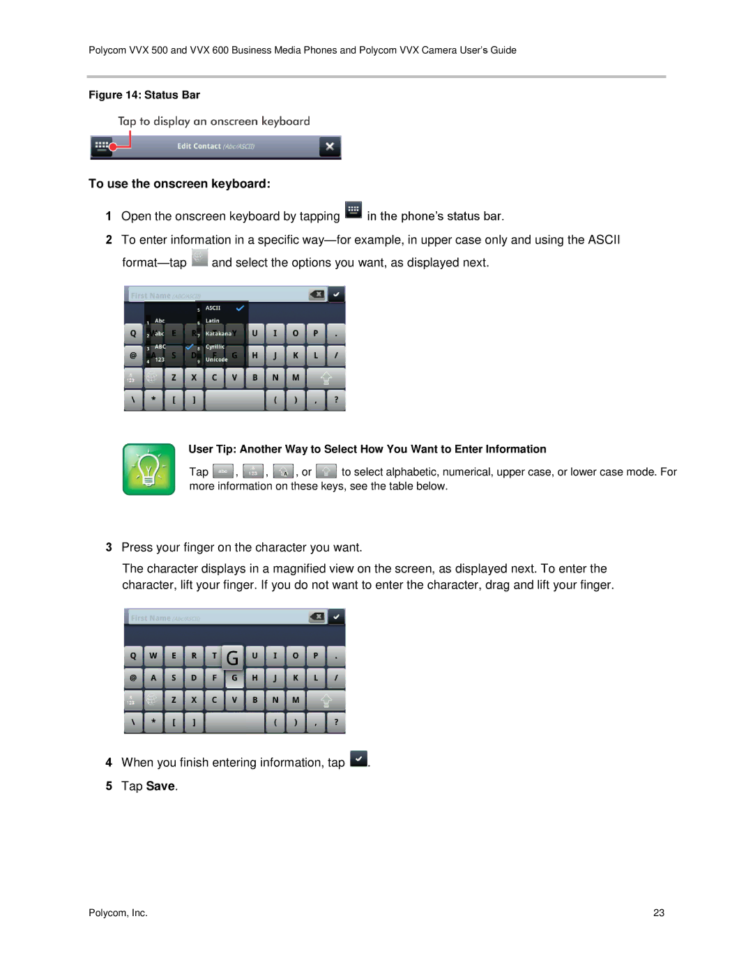 Polycom vvx 500 manual To use the onscreen keyboard, Status Bar 