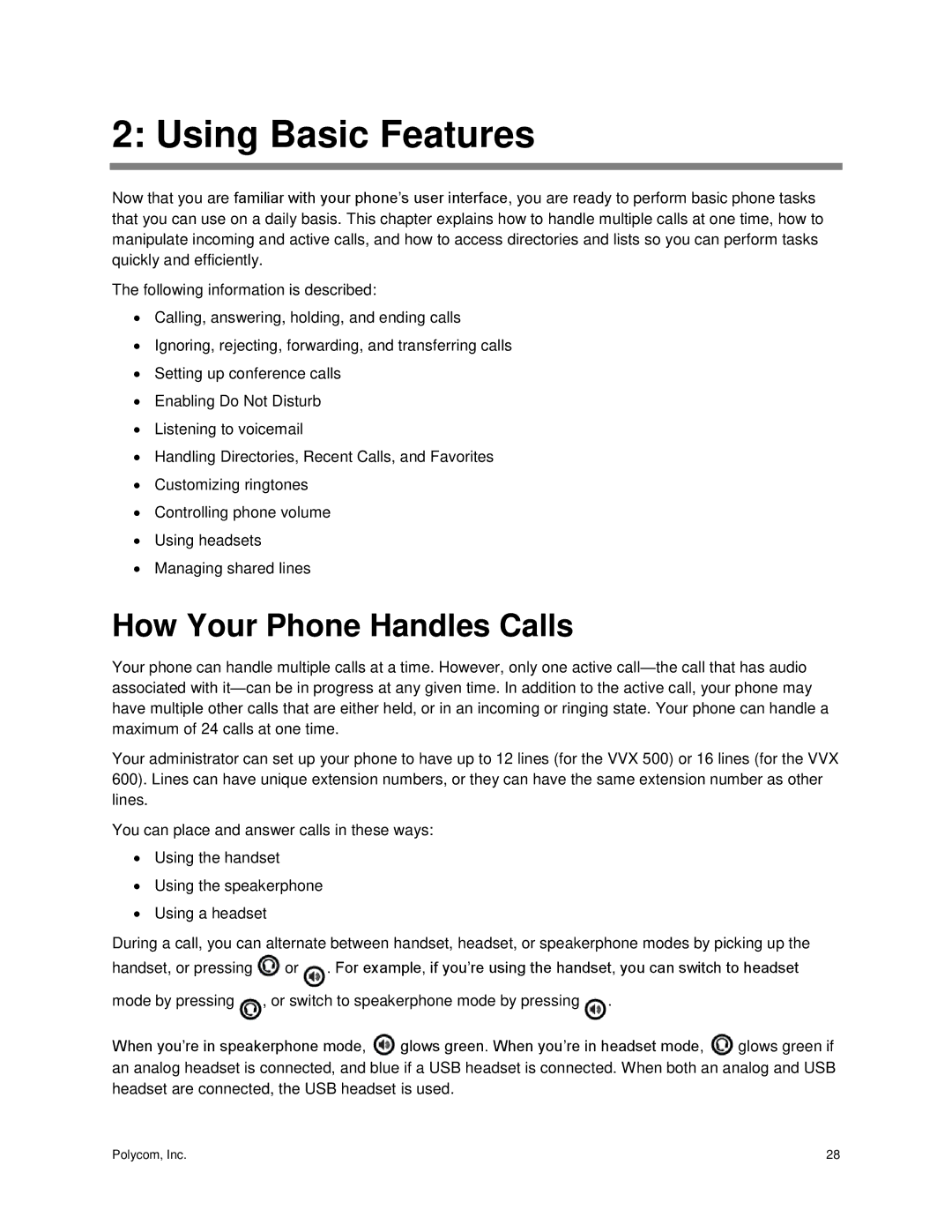 Polycom vvx 500 manual Using Basic Features, How Your Phone Handles Calls 