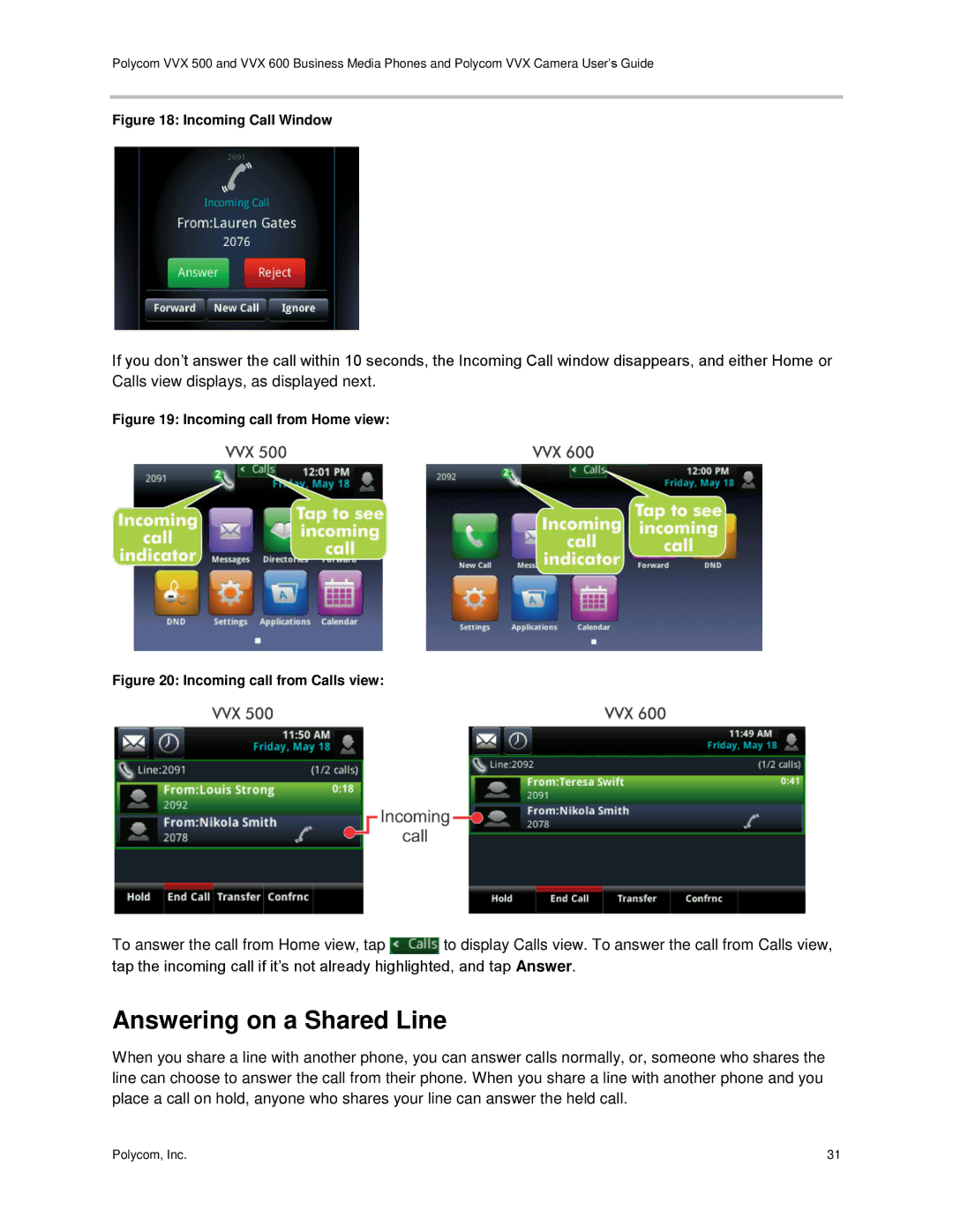 Polycom vvx 500 manual Answering on a Shared Line 