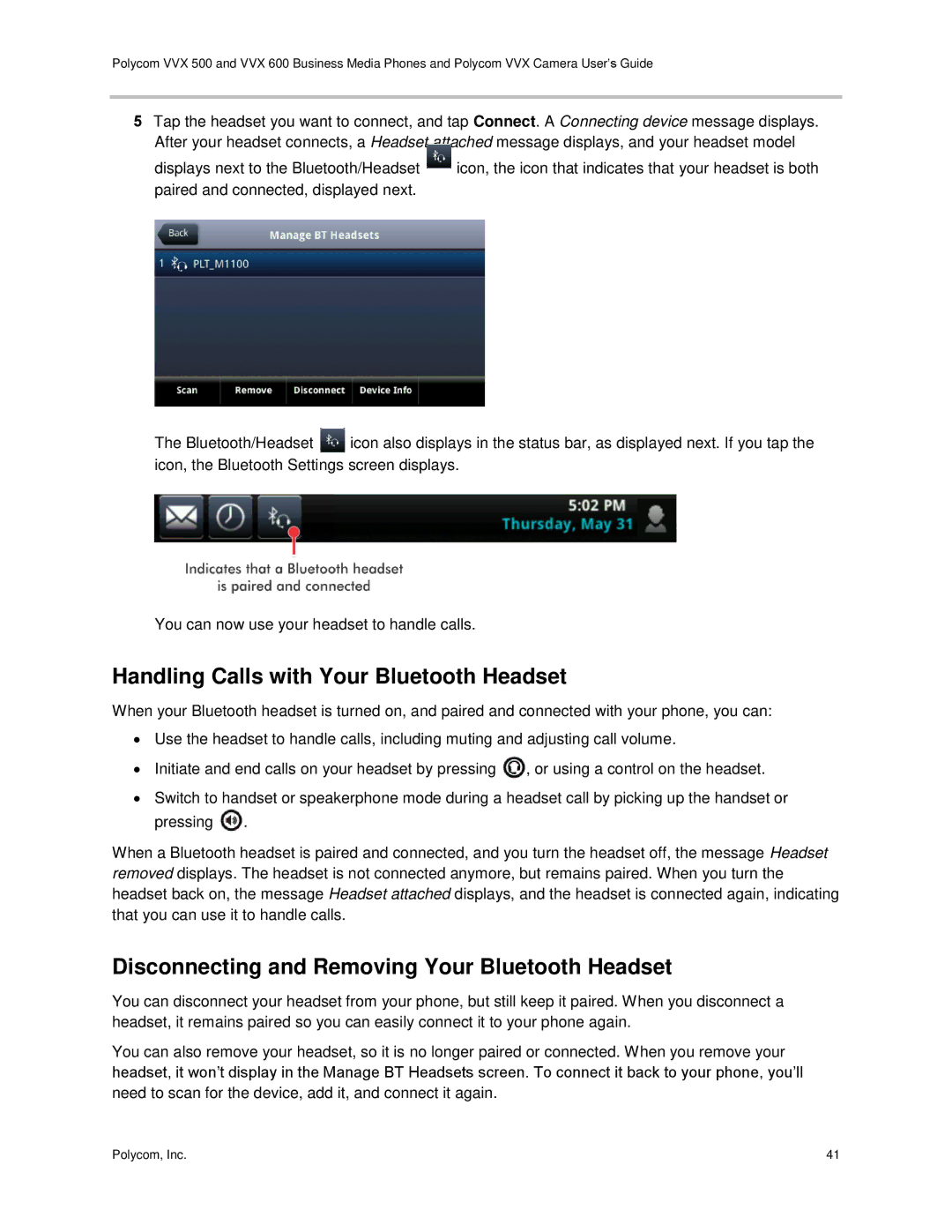 Polycom vvx 500 manual Handling Calls with Your Bluetooth Headset, Disconnecting and Removing Your Bluetooth Headset 