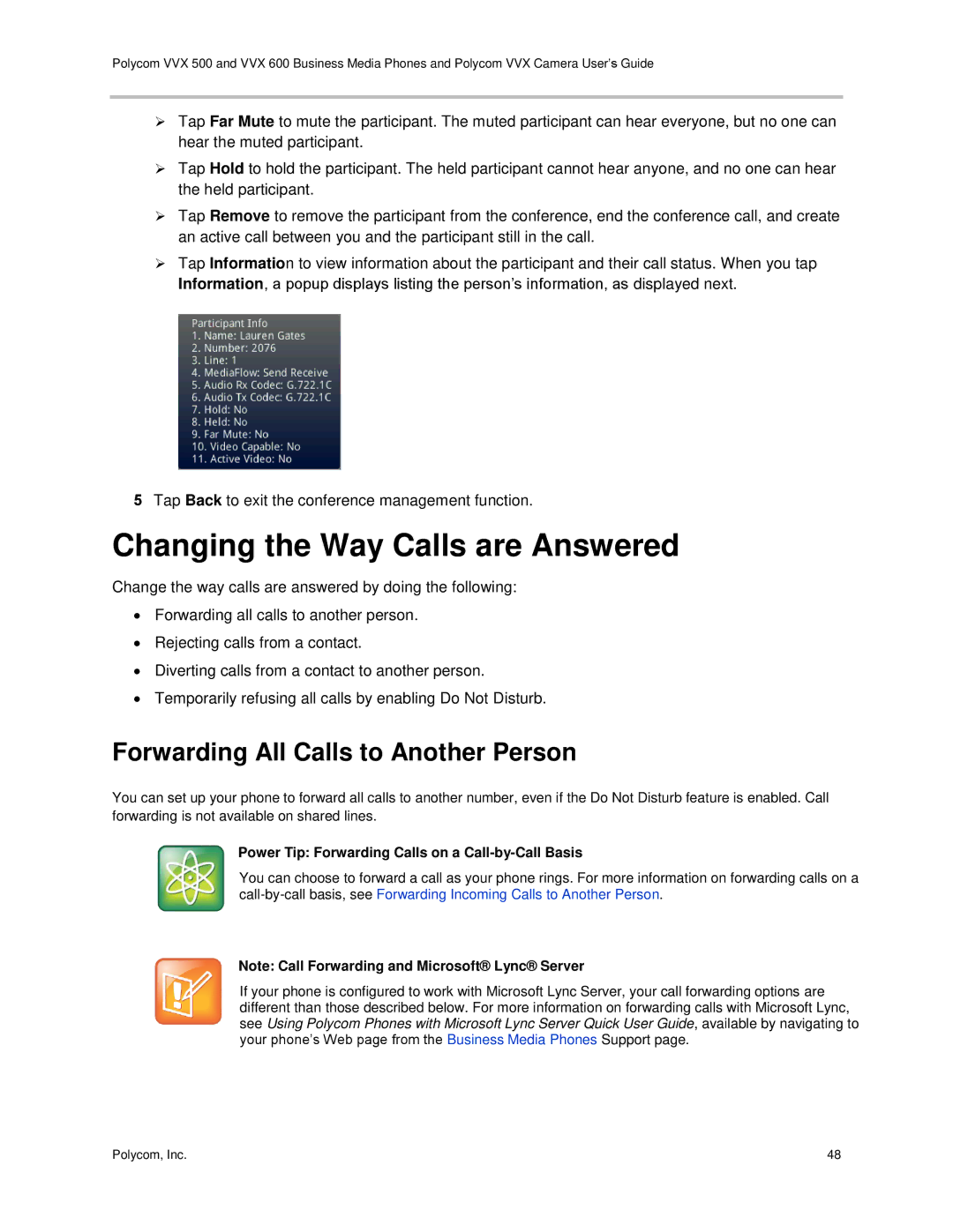 Polycom vvx 500 manual Changing the Way Calls are Answered, Forwarding All Calls to Another Person 