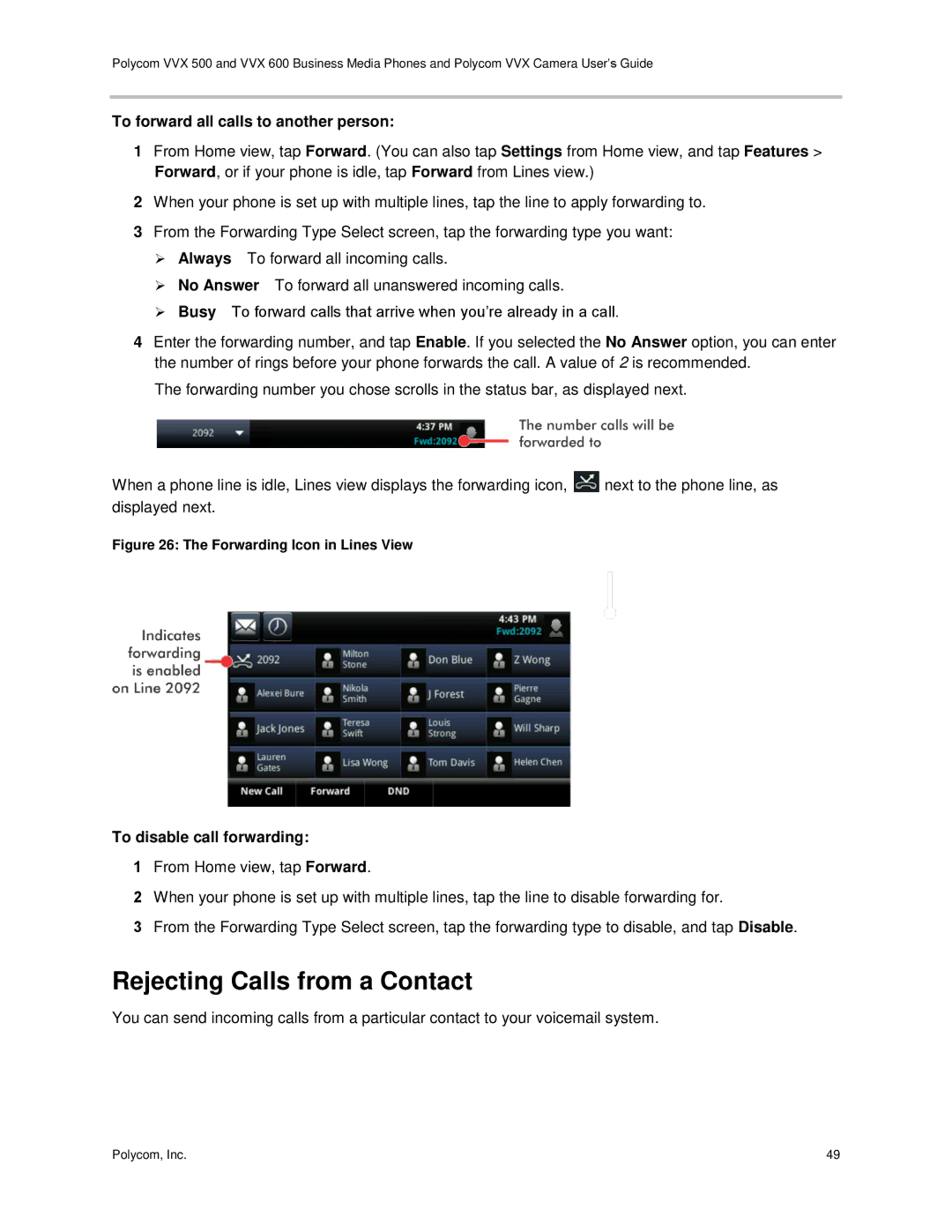 Polycom vvx 500 manual Rejecting Calls from a Contact, To forward all calls to another person, To disable call forwarding 