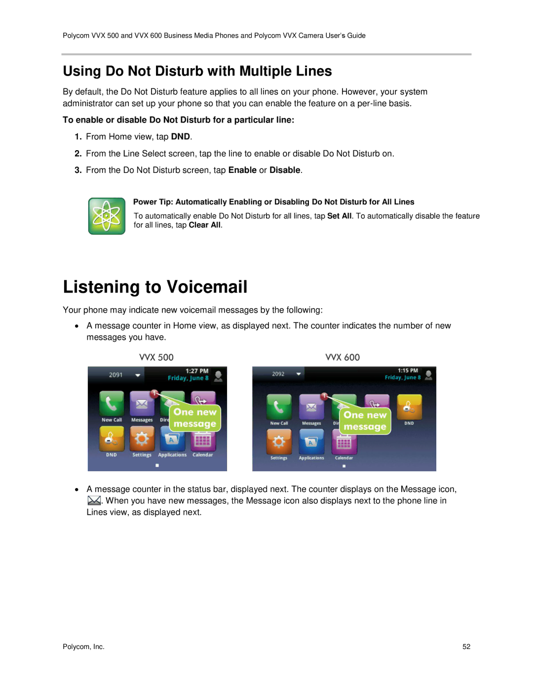 Polycom vvx 500 manual Listening to Voicemail, Using Do Not Disturb with Multiple Lines 