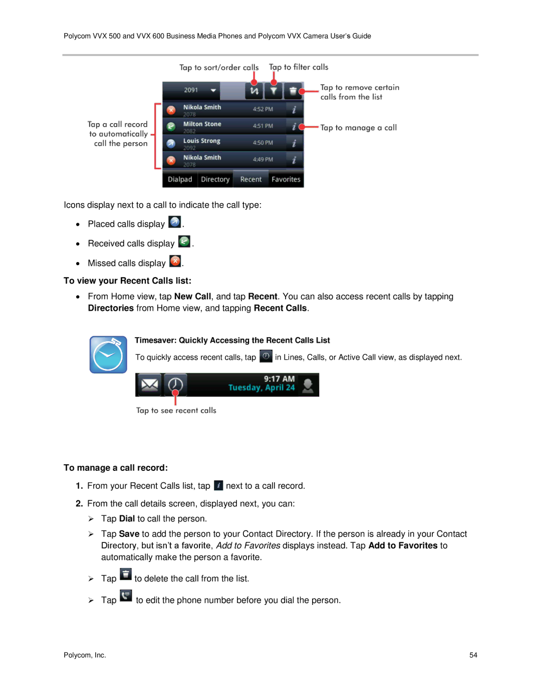 Polycom vvx 500 To view your Recent Calls list, To manage a call record, Timesaver Quickly Accessing the Recent Calls List 