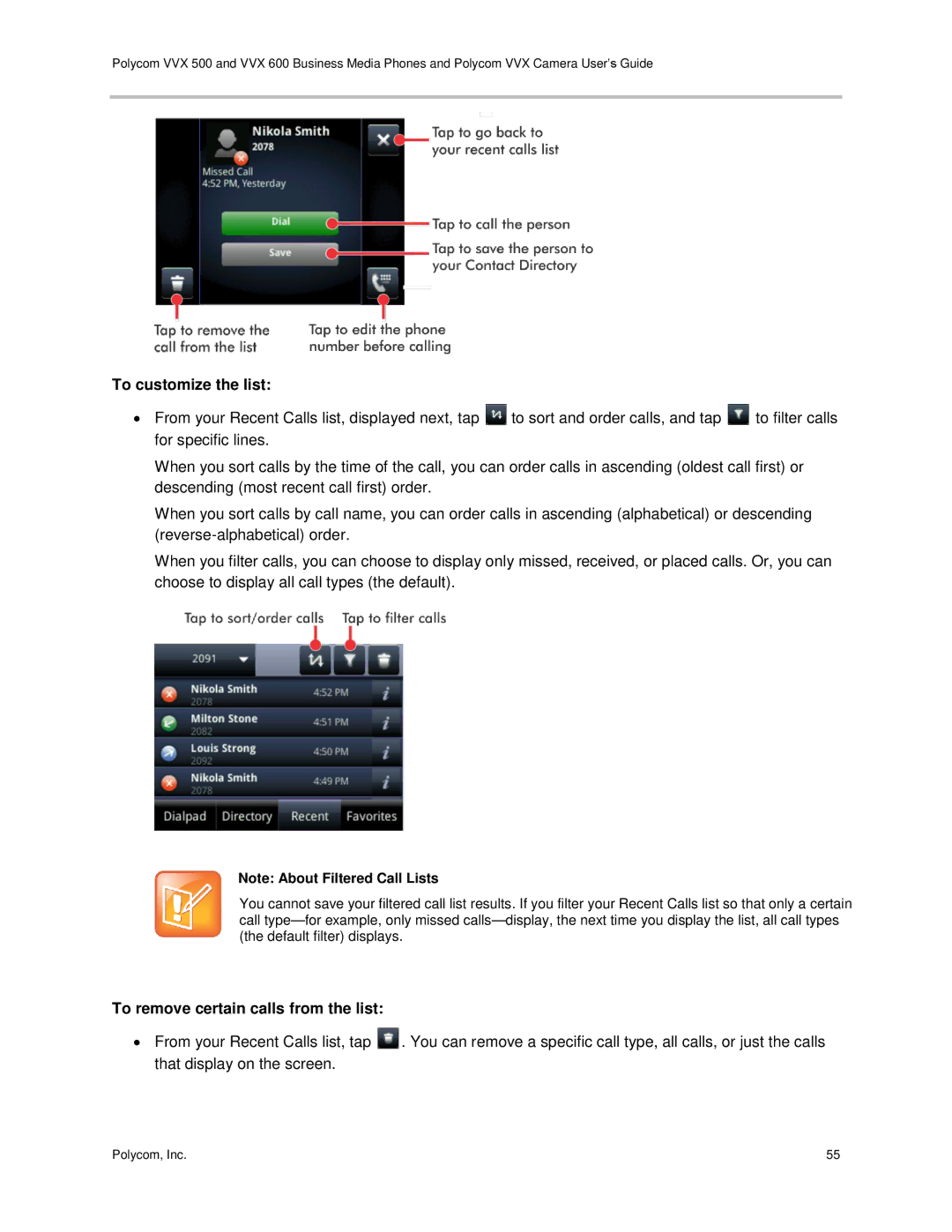 Polycom vvx 500 manual To customize the list, To remove certain calls from the list 