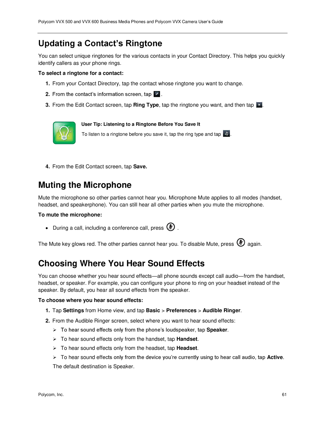 Polycom vvx 500 manual Updating a Contact’s Ringtone, Muting the Microphone, Choosing Where You Hear Sound Effects 