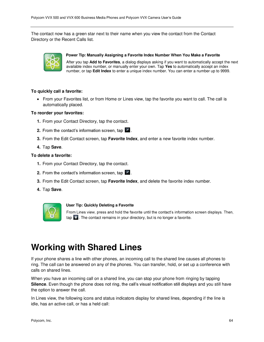 Polycom vvx 500 Working with Shared Lines, To quickly call a favorite, To reorder your favorites, To delete a favorite 
