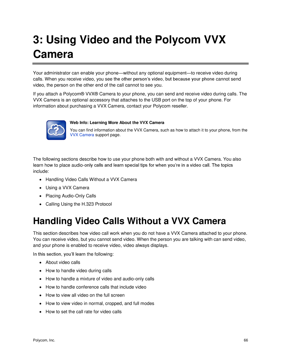 Polycom vvx 500 manual Handling Video Calls Without a VVX Camera, Web Info Learning More About the VVX Camera 