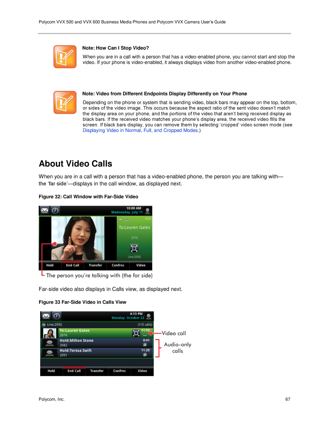 Polycom vvx 500 manual About Video Calls, Call Window with Far-Side Video 