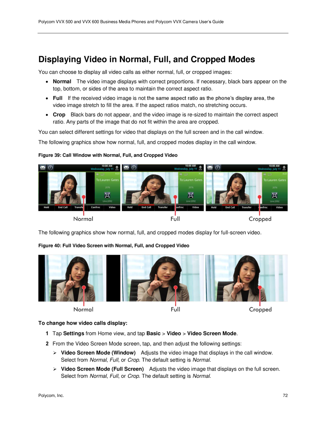 Polycom vvx 500 Displaying Video in Normal, Full, and Cropped Modes, Call Window with Normal, Full, and Cropped Video 