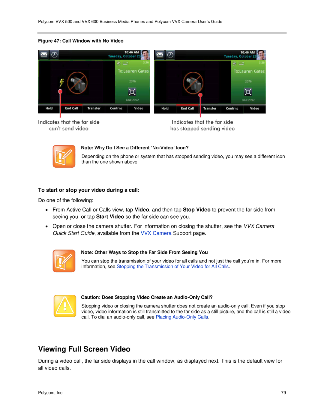 Polycom vvx 500 manual Viewing Full Screen Video, To start or stop your video during a call 