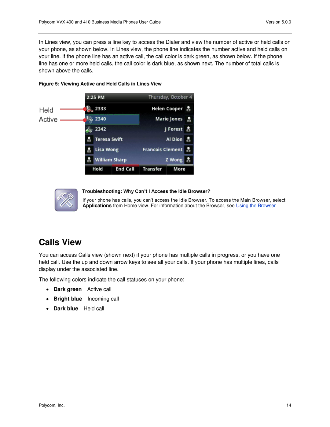 Polycom VVX400 manual Calls View, ∙ Dark blue Held call 