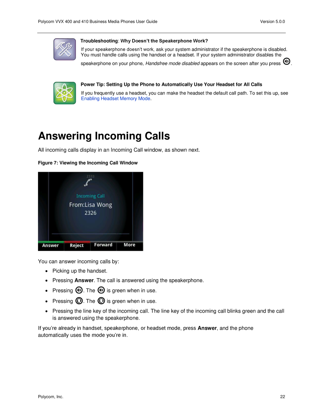 Polycom VVX400 manual Answering Incoming Calls, Troubleshooting Why Doesn’t the Speakerphone Work? 