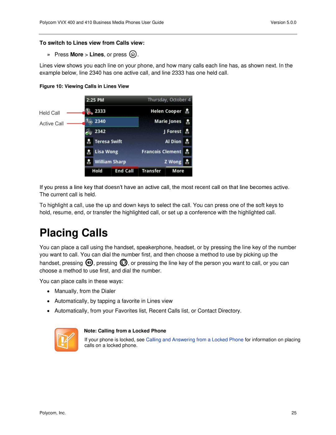 Polycom VVX400 manual Placing Calls, To switch to Lines view from Calls view 