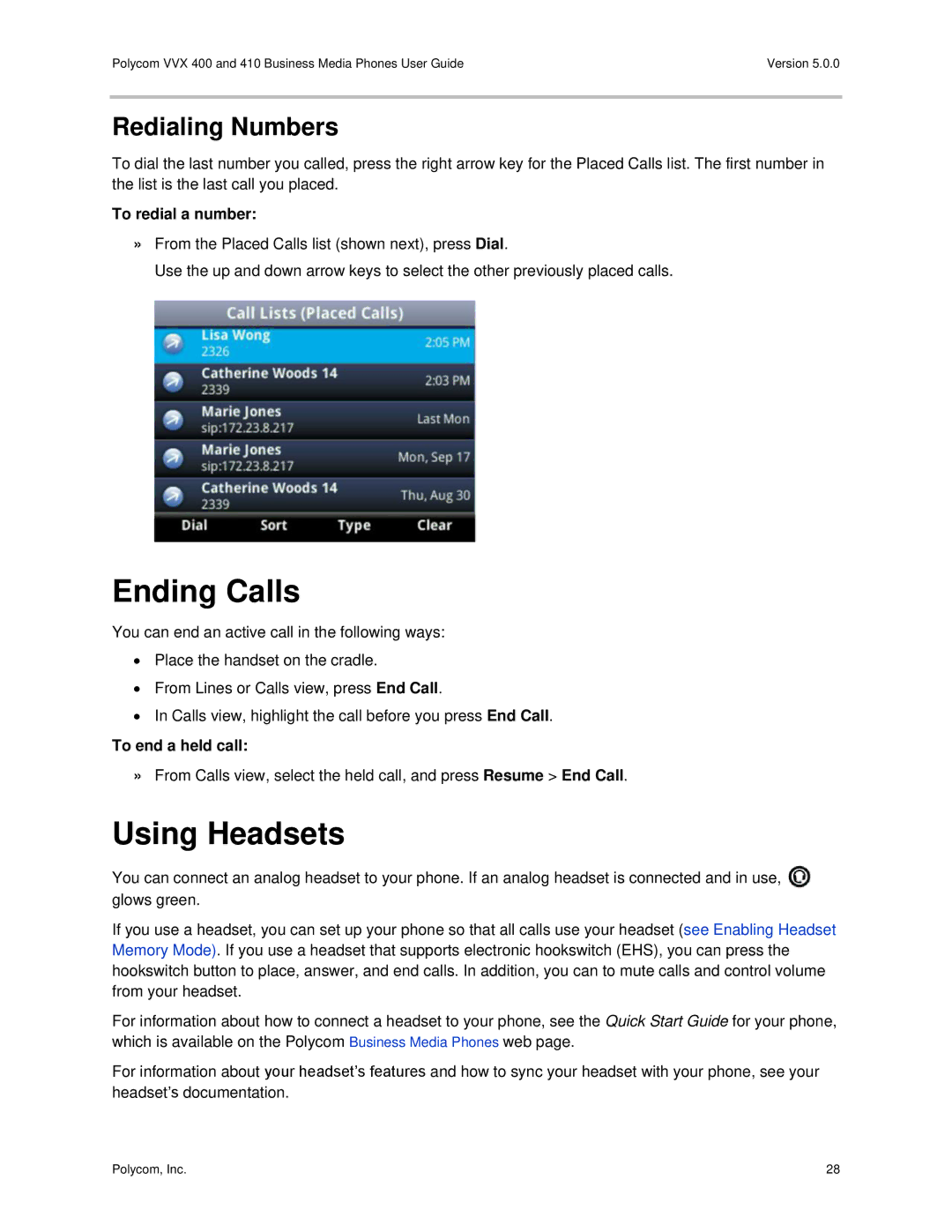 Polycom VVX400 manual Ending Calls, Using Headsets, Redialing Numbers, To redial a number, To end a held call 