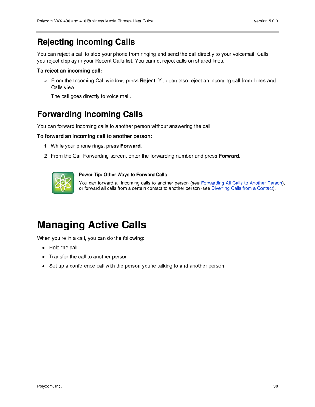 Polycom VVX400 Managing Active Calls, Rejecting Incoming Calls, Forwarding Incoming Calls, To reject an incoming call 