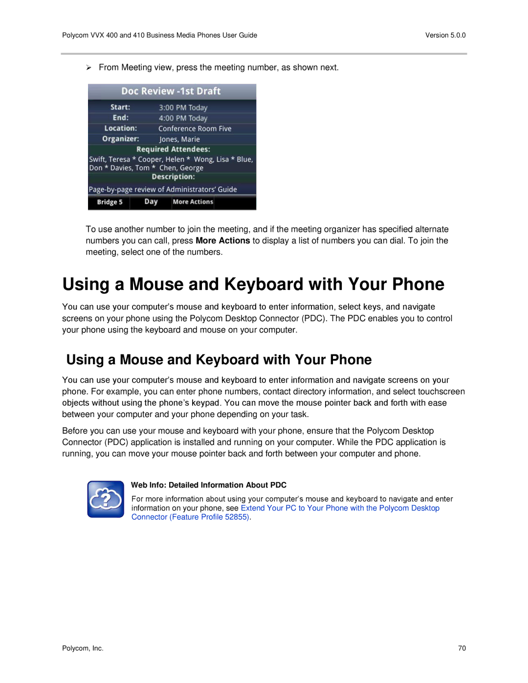 Polycom VVX400 manual Using a Mouse and Keyboard with Your Phone, Web Info Detailed Information About PDC 