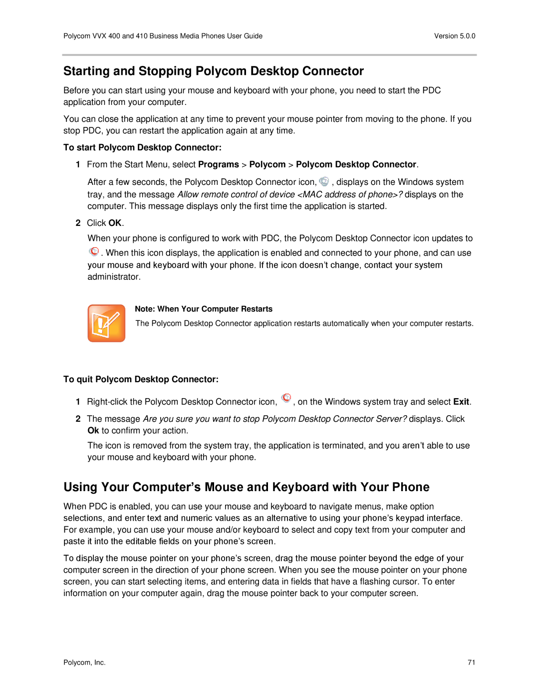 Polycom 400 Starting and Stopping Polycom Desktop Connector, Using Your Computer’s Mouse and Keyboard with Your Phone 