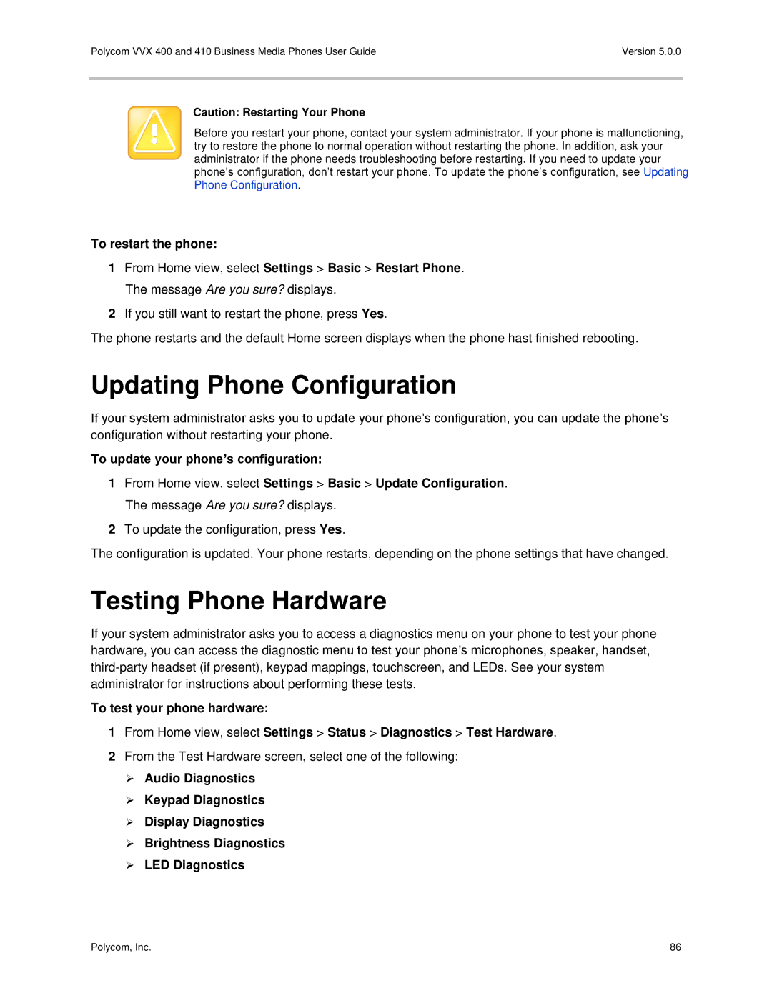 Polycom VVX400 manual Updating Phone Configuration, Testing Phone Hardware, To restart the phone 