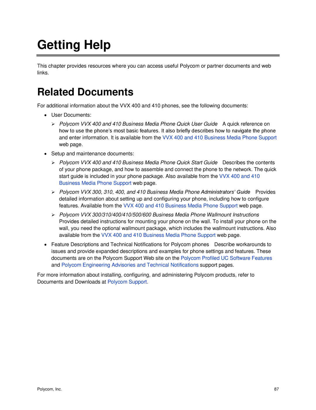 Polycom VVX400 manual Getting Help, Related Documents 