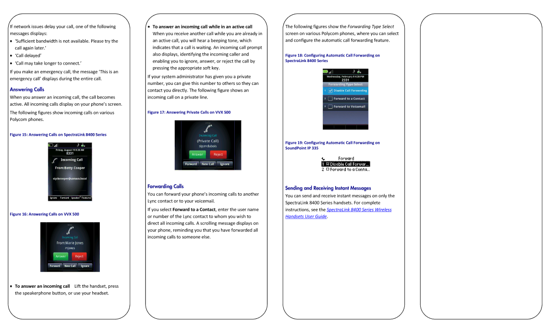 Polycom VVX500 manual Answering Calls, Forwarding Calls, Sending and Receiving Instant Messages 