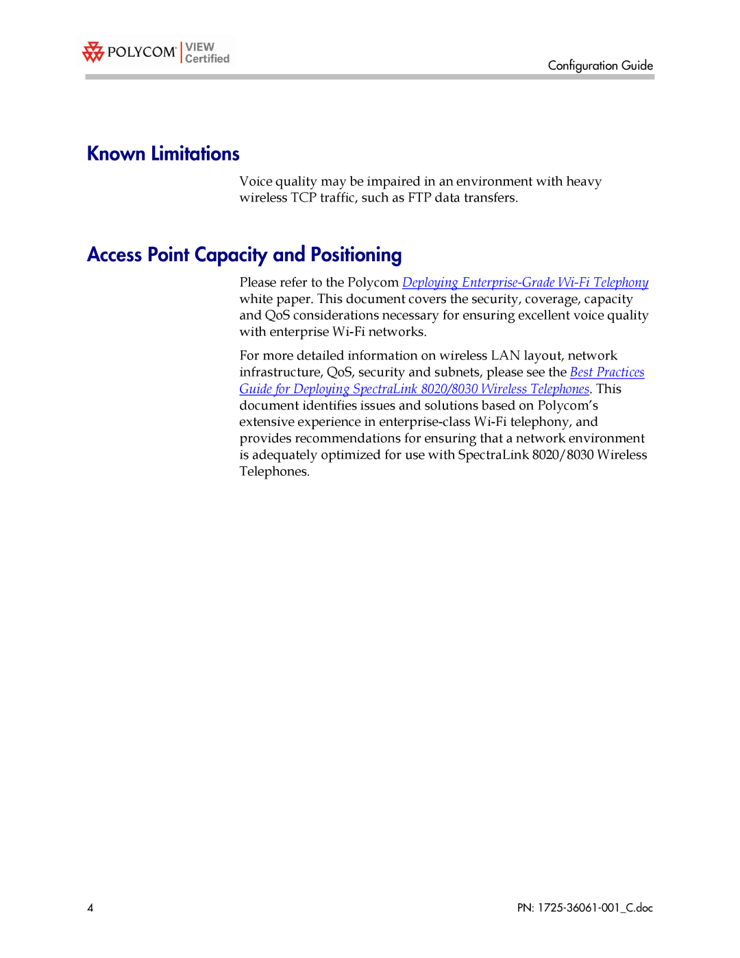 Polycom XS-3500, XS-3900, XS-3700 manual Known Limitations, Access Point Capacity and Positioning 