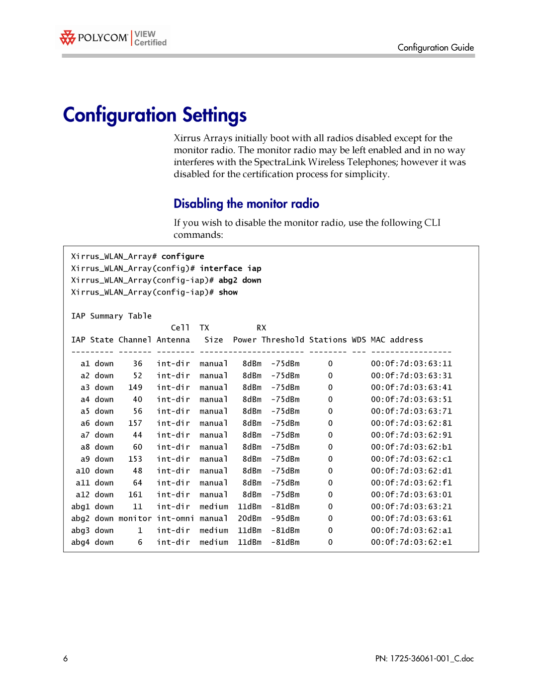 Polycom XS-3900, XS-3500, XS-3700 manual Configuration Settings, Disabling the monitor radio 