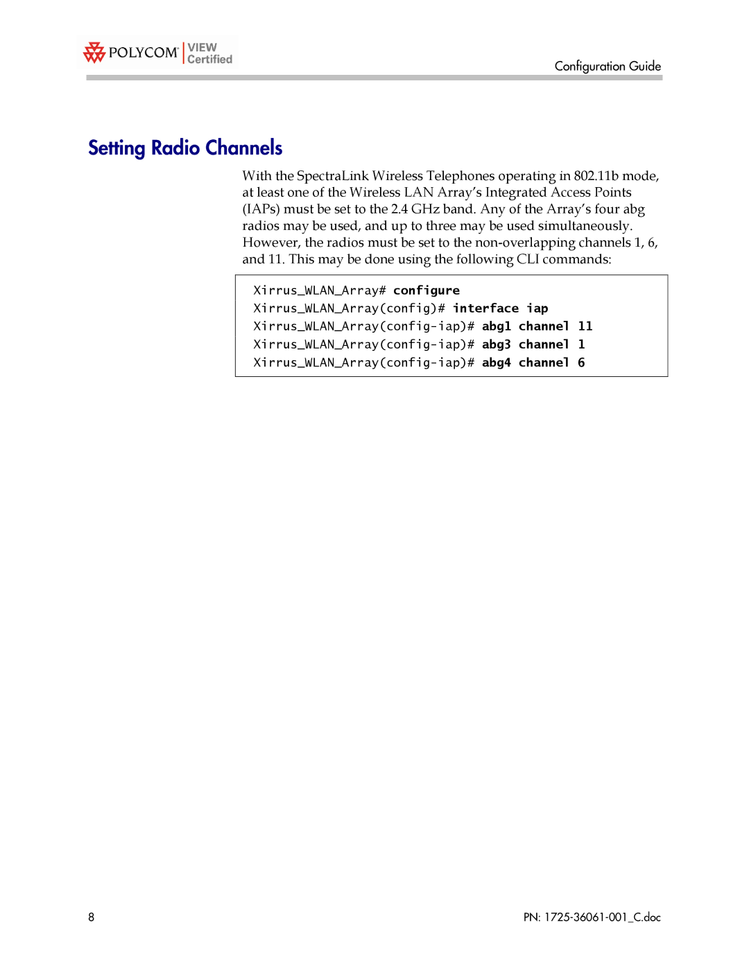 Polycom XS-3700, XS-3900, XS-3500 manual Setting Radio Channels 