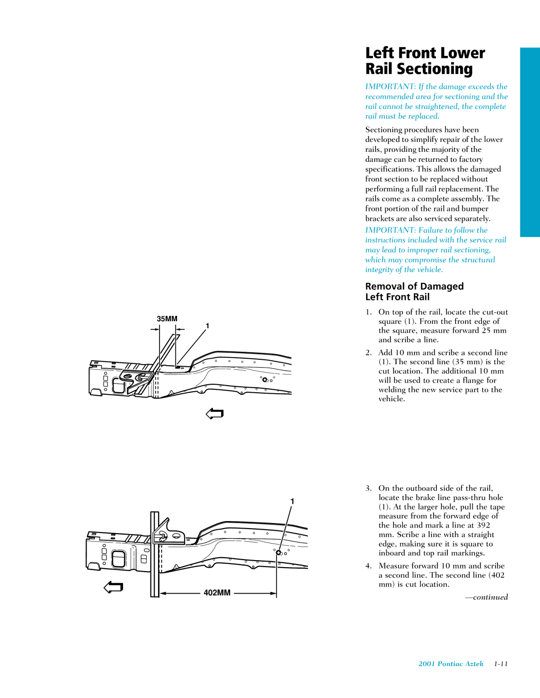 Pontiac 2001 manual Left Front Lower Rail Sectioning, Removal of Damaged Left Front Rail 